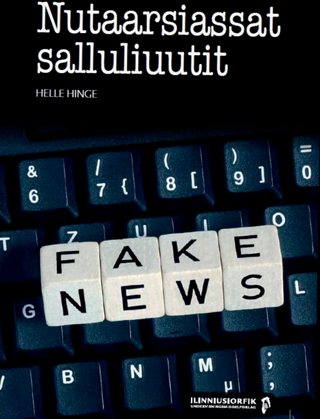 Fake news - Nutaarsiassat salluliuutit